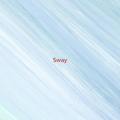 Sway (Instrumental version originally performed by The Pussycat Dolls)歌词-The Pussycat Dolls