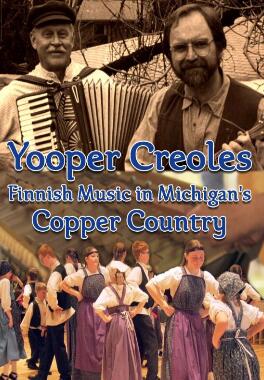 Yooper Creoles：密歇根铜乡的芬兰音乐电影HD中字
