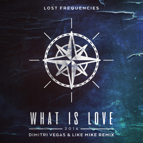 What Is Love 2016 (Dimitri Vegas & Like Mike Extended Remix)歌词-Lost Frequencies