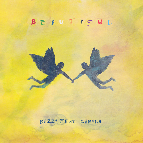 Beautiful歌词-Bazzi / Camila Cabello