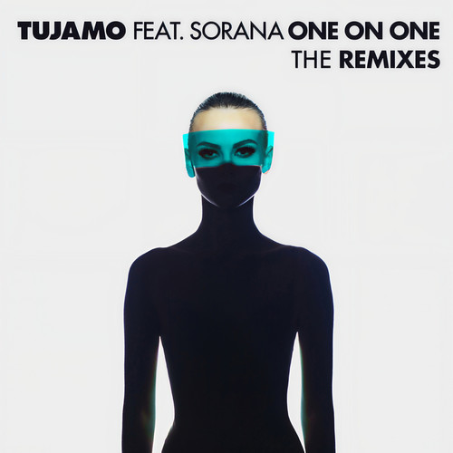 One On One (Shelco Garcia & Teenwolf Remix)歌词-Tujamo / Sorana