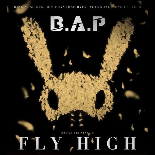 FLY HIGH歌词-B.A.P (비에이피)