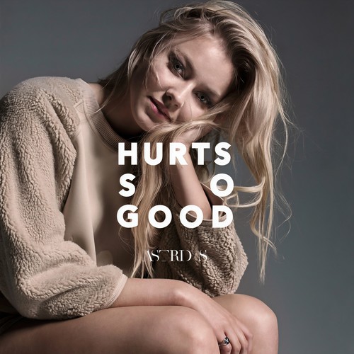 Hurts So Good歌词-Astrid S