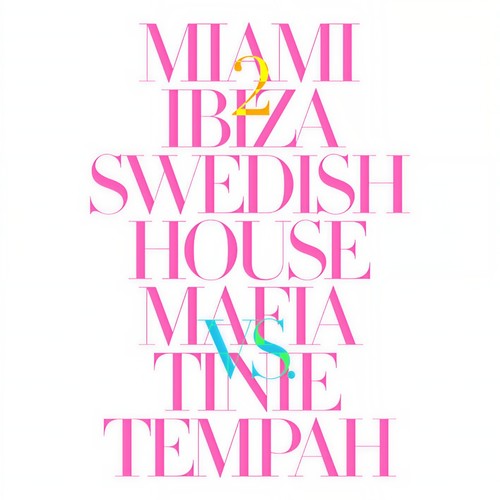 Miami 2 Ibiza (Clean Radio Edit)歌词-Swedish House Mafia