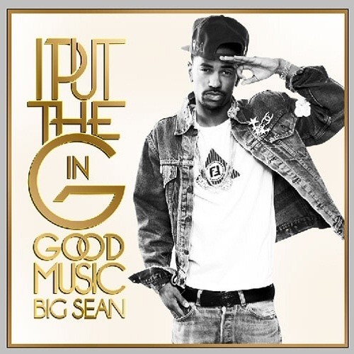 Goodie Goodie歌词-Big Sean