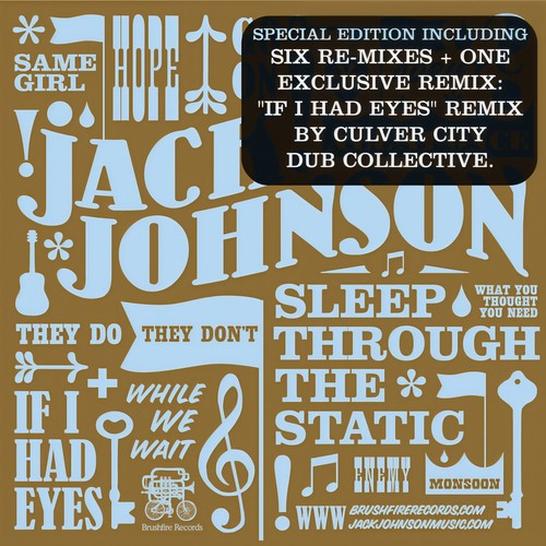 They Do, They Don't (DJ Tropikal Remix)歌词-Jack Johnson